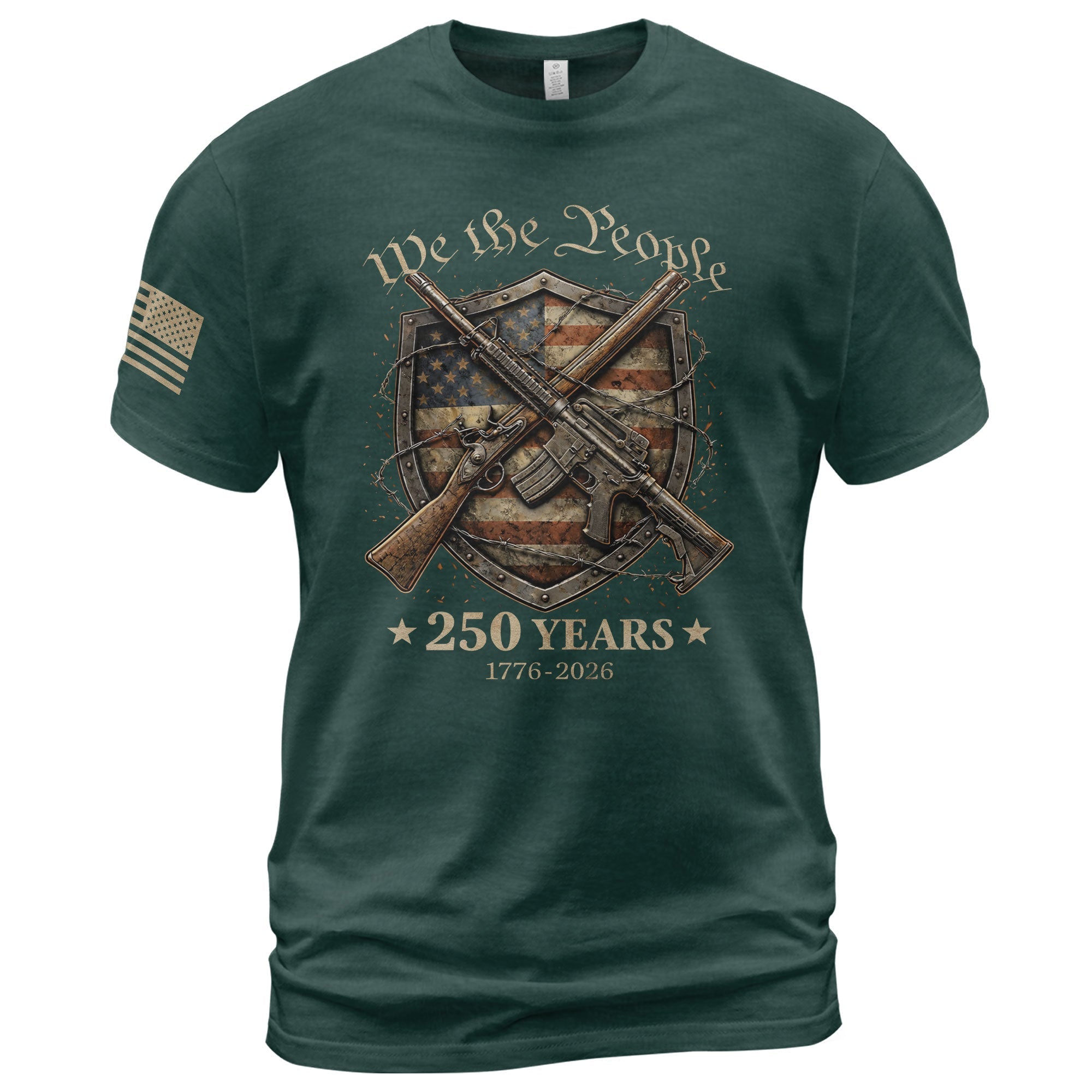 USA 250th Anniversary 250 Years Shirt 1776-2026 We The People Shield Rifles Patriotic Mental Iron Will